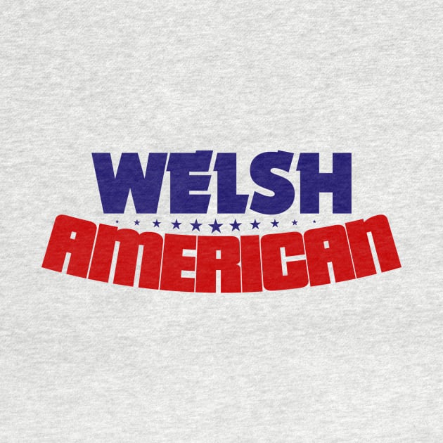 Welsh Americans by nickwalsh